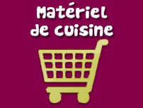 Matériel de cuisine