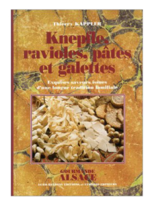 Knepfle, ravioles, pâtes et galettes